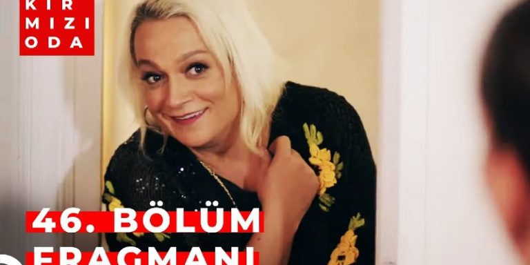 Kırmızı Oda Dizisinin Kadrosuna Ayta Sözeri Dahil Oldu! Dizinin 46. Bölüm 1. Fragmanı Yayında!