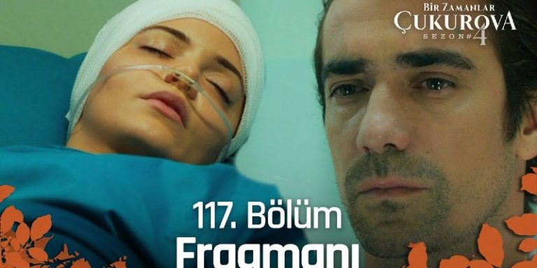 Bir Zamanlar Çukurova 117. Bölüm 1. Fragmanı Yayında! Hastanede Züleyha’nın Kalbi Duruyor!