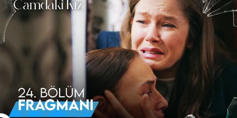 Camdaki Kız 24. Bölüm 1. Fragmanı Yayında! Nalan Sema’nın Annesi Olduğunu Öğrenecek Mi?