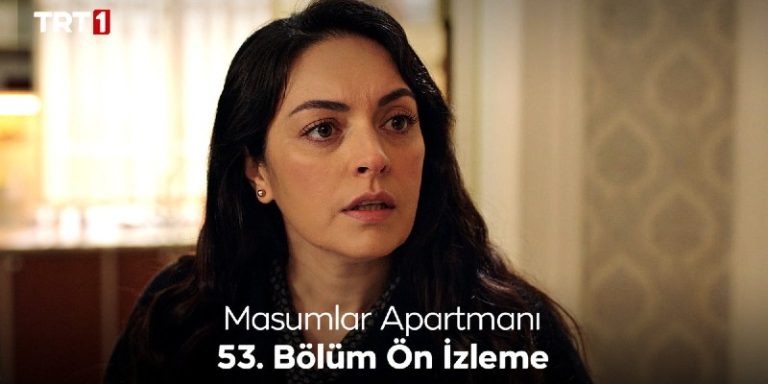 Masumlar Apartmanı 53. Bölüm Ön İzleme Yayında! Safiye Sözleriyle Naci’yi Çok Mutlu Ediyor!