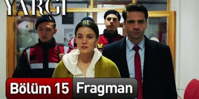 Yargı 15. Bölüm 1. Fragmanı Yayında! Ceylin Engin’i Öldürme Suçundan Tutuklanıyor!