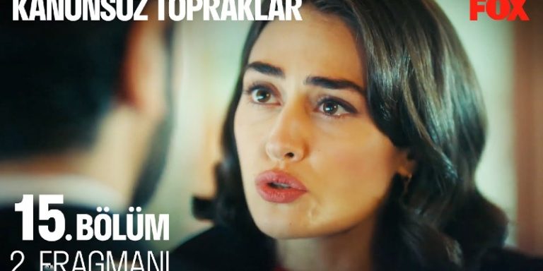 Kanunsuz Topraklar 15. Bölüm 2. Fragmanı Yayında! Davut Gülfem’e Gizli Görevini Anlatamıyor!
