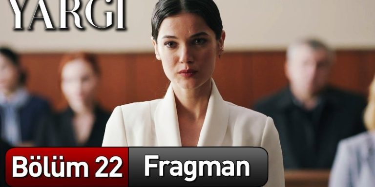 Yargı 22. Bölüm 1. Fragmanı Yayında! Ceylin’in Duruşmasında Ne Karar Veriliyor?