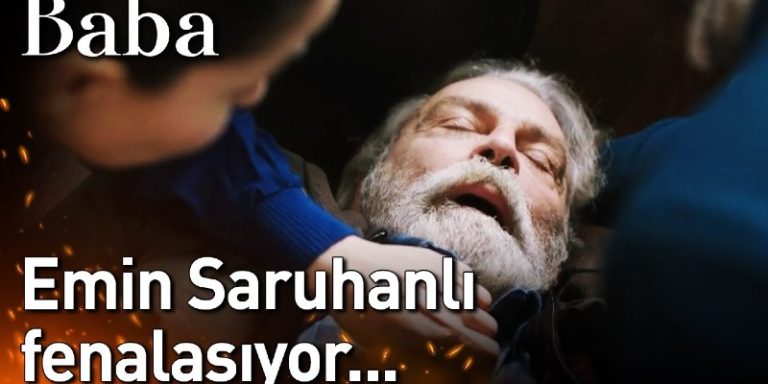 Baba 8. Bölüm Fragmanı Yayınlandı Mı? Emin Servet’i Evden Kovmasıyla Fenalaşıyor!