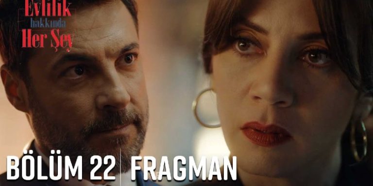 Evlilik Hakkında Her Şey 22. Bölüm 1. Fragmanı Yayında! Azra Yıldırım’ı Haluk’un Öldürdüğünü Öğreniyor!