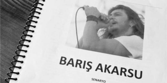 Hayatı Film Olan Barış Akarsu' yu Kimin Canlandıracağı Belli Oldu!...