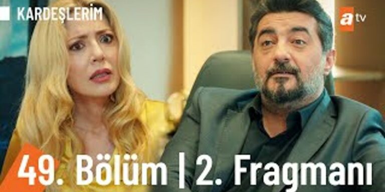Kardeşlerim 49. Bölüm 2. Fragmanı Yayında! Akif’in Teklifi Nebahat’ı Şok Ediyor!