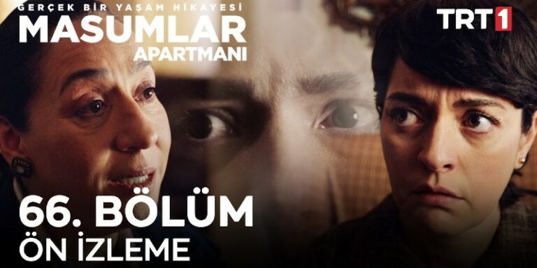 Masumlar Apartmanı 66. Bölüm 1. Ön izleme Yayında! Doktor Hanımın Konuşması Safiye’ye İyi Geliyor!
