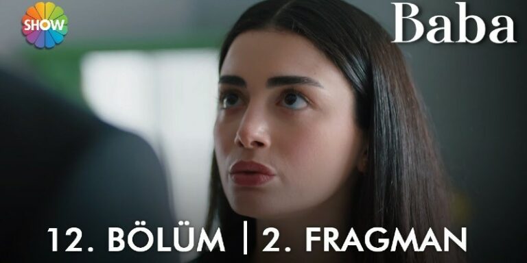 Baba 12. Bölüm 2. Fragmanı Yayında! İlhan Büşra’nın Ailesiyle Görüşmesini Yasaklıyor!
