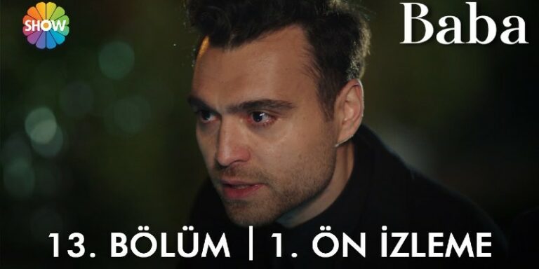 Baba 13. Bölüm 1. Ön İzleme Yayında! Büşra İlhan’a Geri Dönecek Mi?