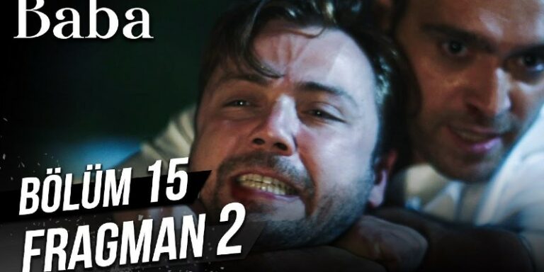 Baba 15. Bölüm Sezon Finali 2. Fragmanı Yayında! Kadir İle İlhan Ölümüne Kavgaya Tutuşuyor!