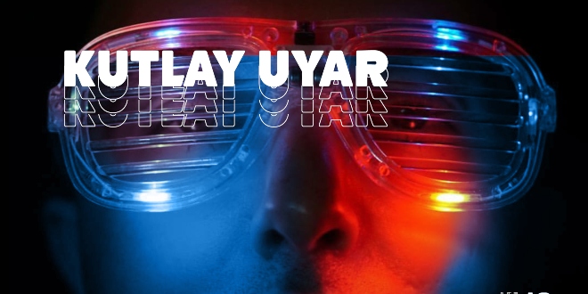 Kutlay Uyar ’dan Deep House Şarkı: “Son Oyun”...