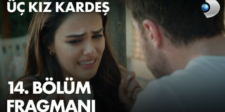 Üç Kız Kardeş 14. Bölüm 1. Fragmanı Yayında! Somer Türkan’ın Suçsuz Olduğunu Anlayacak Mı?