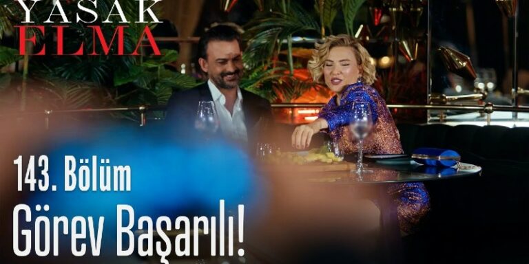 Yasak Elma 144. Bölüm Fragmanı Yayınlandı Mı? Handan Ender’le Yıldız’a Ters Köşe Yapıyor!
