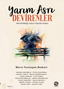 'Yarım Asrı Devirenler'