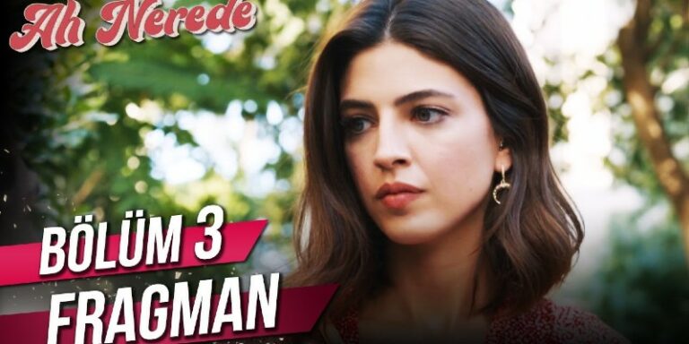 Ah Nerede 3. Bölüm 1. Fragmanı Yayında! Zehra Ferit’i Kendisine Aşık Etmek İçin İş Başında!