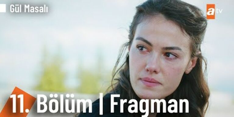 Gül Masalı 11. Bölüm 1. Fragmanı Yayında! Toprak Geri Mi Dönüyor?