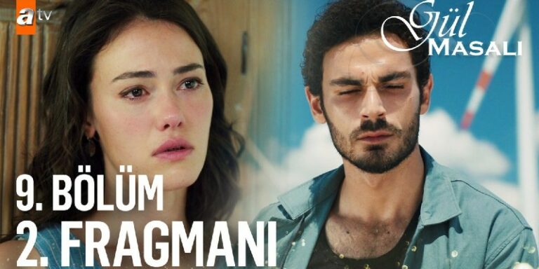 Gül Masalı 9. Bölüm 2. Fragmanı Yayında! Toprak Gonca’dan Uzak Durmaya Karar Veriyor!