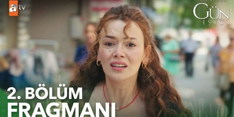 Bir Küçük Gün Işığı 2. Bölüm 1. Fragmanı Yayında! Elif Güneş’i Kayıp Mı Ediyor?