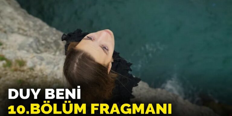 Duy Beni 10. Bölüm 1. Fragmanı Yayında! Melisa İntihar Mı Ediyor?