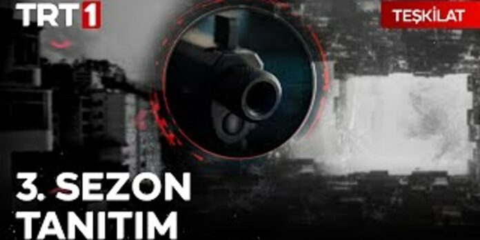 Teşkilat Dizisinin 3. Sezon Tanıtımı Yayında