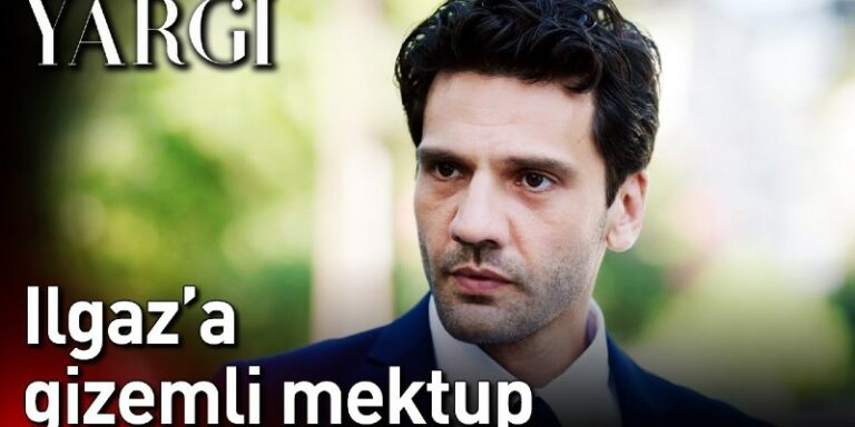 Yargı 36. Bölüm Fragmanı Yayınlandı Mı? Ilgaz Büyük Bir Çıkmazın İçine Giriyor!