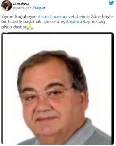 Zafer Algöz 'ün İsmail İncekara Paylaşımı