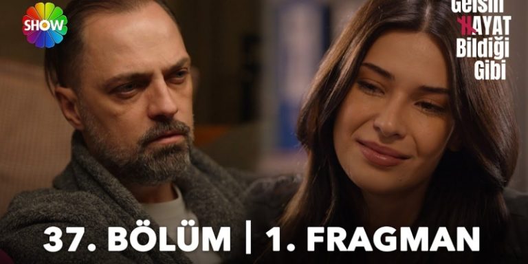 Gelsin Hayat Bildiği Gibi 37. Bölüm 1. Fragmanı Yayında! Songül Sadi’yi Teselli Ediyor!