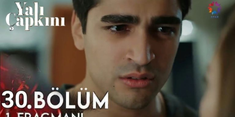 Yalı Çapkını 30. Bölüm 1. Fragmanı Yayında! Ferit Tarafını Seçen Seyran’a Ateş Püskürüyor!