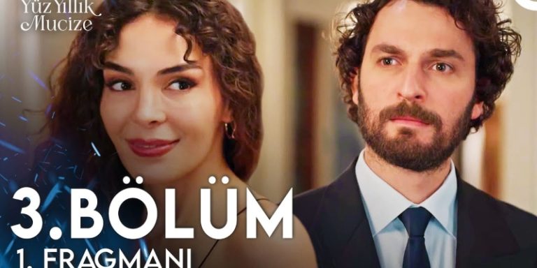 Yüzyıllık Mucize 3. Bölüm 1. Fragmanı Yayında! Kemal Harika’nın Ailesiyle Tanışmaya Gidiyor!