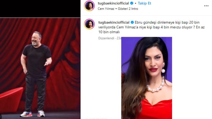 Şarkıcı Tuğba Ekinci, gösteri bilet fiyatları ile gündem olan Cem Yılmaz'la ilgili bir paylaşım yaptı.