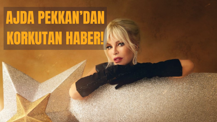Ajda Pekkan’dan korkutan haber geldi: Ameliyat oldu!