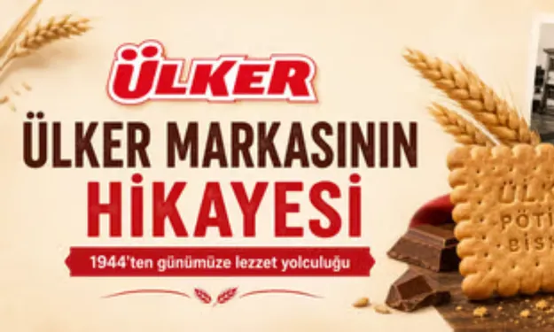 Ülker Markası`nın Temellerini Kim Attı?