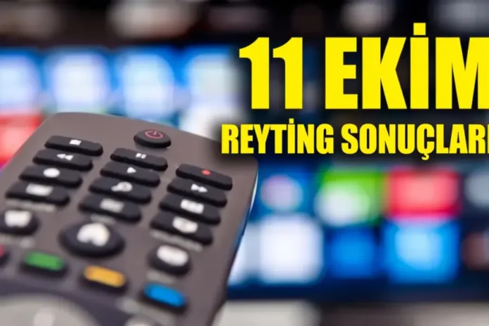 11 Ekim Pazar Reyting Sonuçları