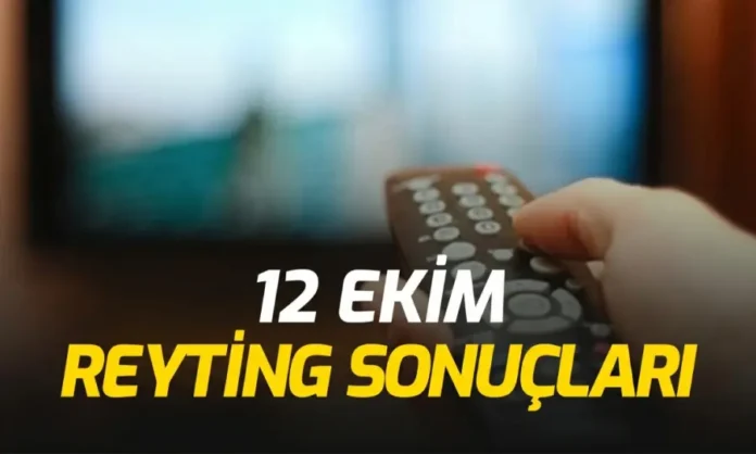 12 Ekim Pazartesi Reyting Sonuçları